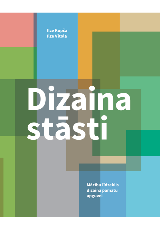 Grāmata "Dizaina stāsti". Mācību līdzeklis dizaina pamatu apguvei